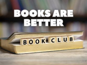 Decorative image for the Books are Better Book Club